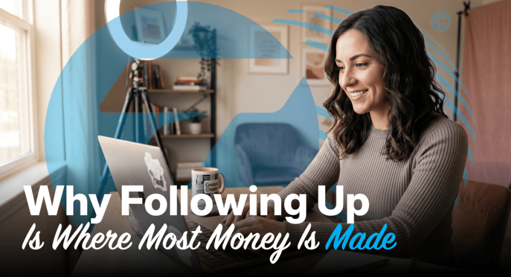 Following up